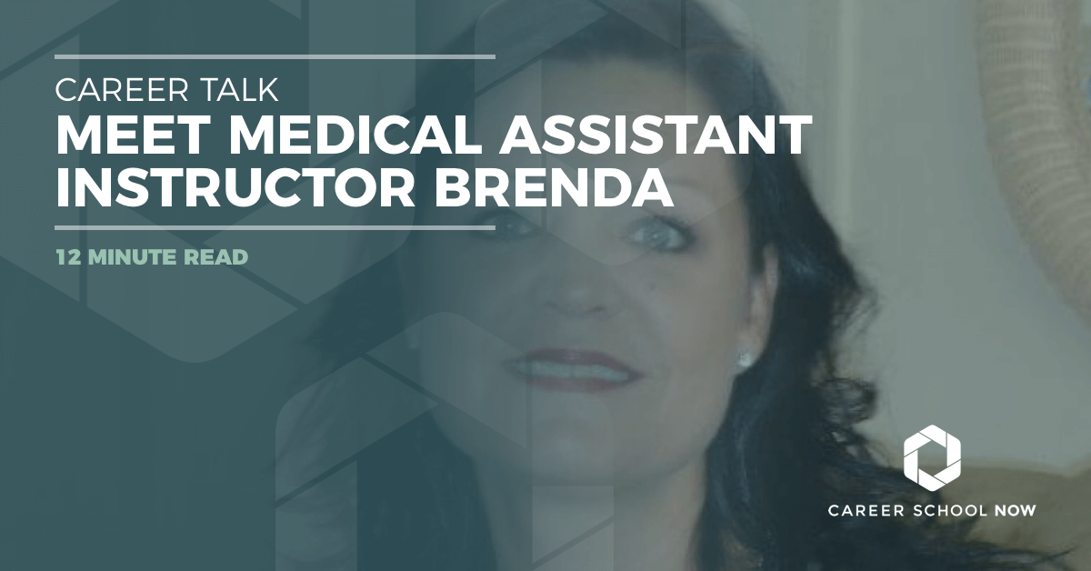 Career Talk: Meet Medical Assistant Educator Brenda